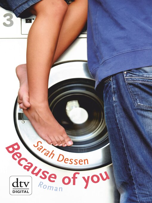 Title details for Because of you by Sarah Dessen - Available